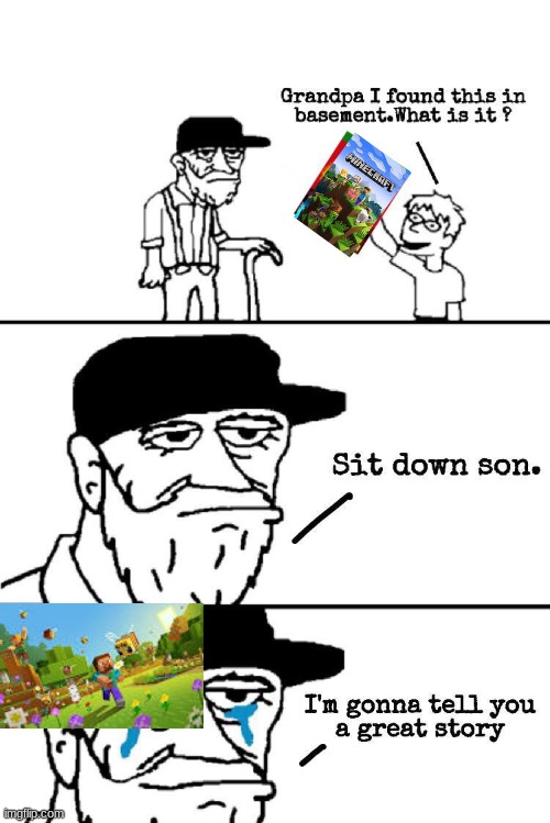 Me in 2060 | image tagged in sit down son | made w/ Imgflip meme maker