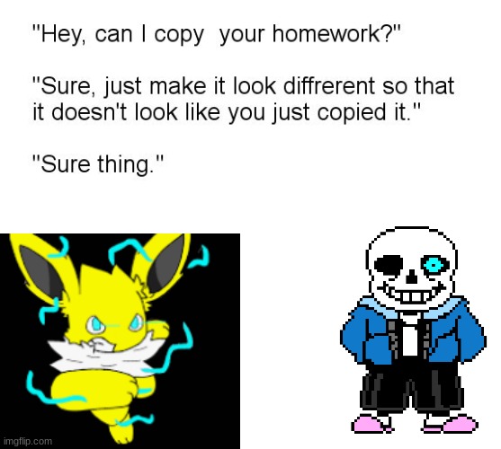 crossover | image tagged in hey can i copy your homework | made w/ Imgflip meme maker