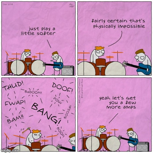 image tagged in memes,comics,band,drums,soft,i don't think so | made w/ Imgflip meme maker
