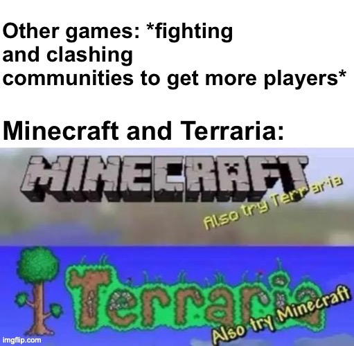 i like minecraft more though | image tagged in minecraft,craft | made w/ Imgflip meme maker