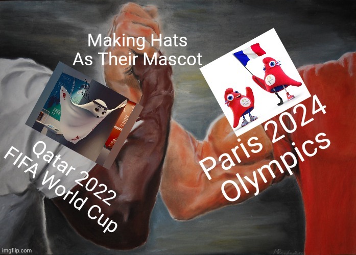 Paris 2024 & Qatar 2022 Mascots Are The Same | image tagged in worldcup,fifa,olympics | made w/ Imgflip meme maker