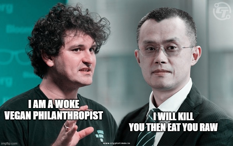 FTX Vs Binance | I WILL KILL YOU THEN EAT YOU RAW; I AM A WOKE VEGAN PHILANTHROPIST | image tagged in ftx,crypto,cz | made w/ Imgflip meme maker