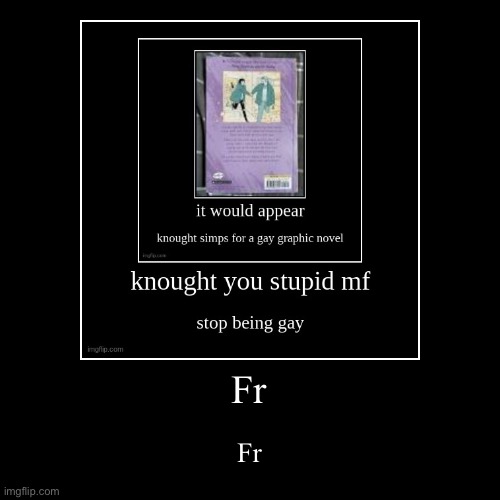 image tagged in funny,demotivationals | made w/ Imgflip demotivational maker