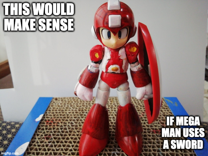 Super Mega Man With Shield | THIS WOULD MAKE SENSE; IF MEGA MAN USES A SWORD | image tagged in megaman,memes | made w/ Imgflip meme maker