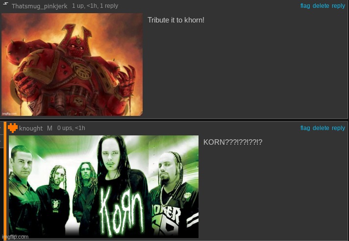 korn | made w/ Imgflip meme maker