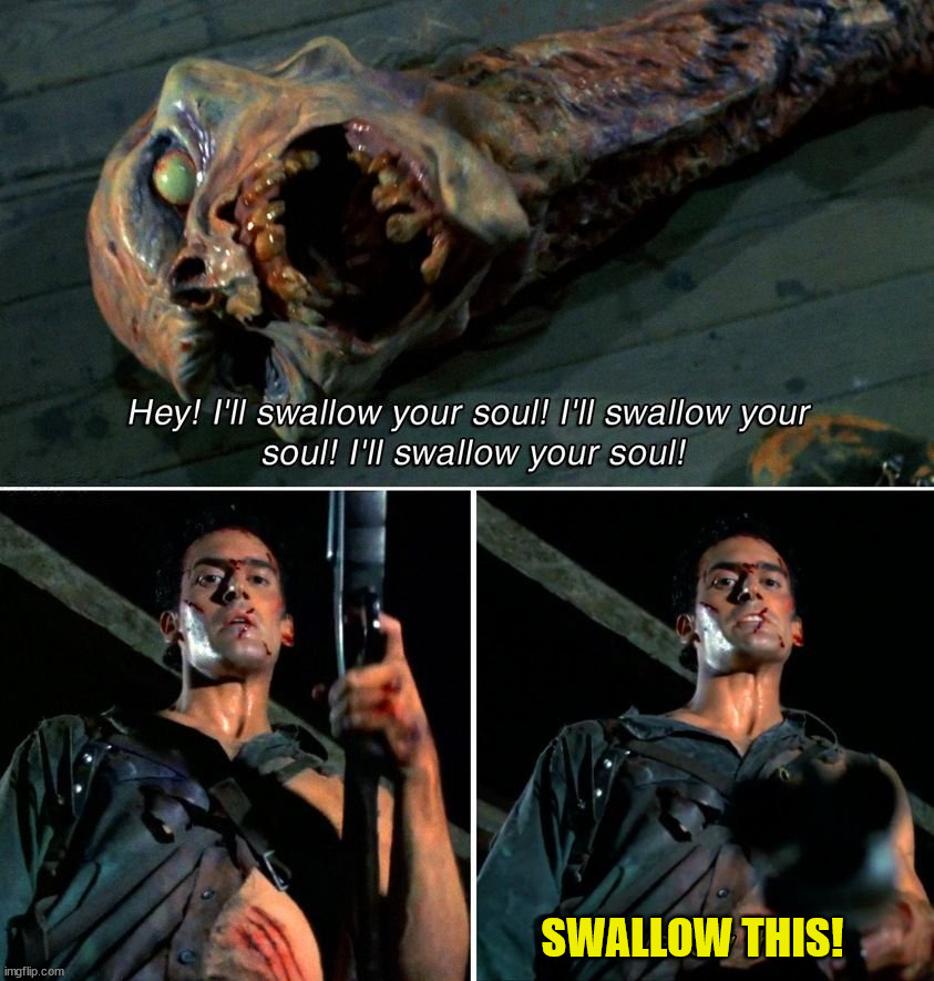 SWALLOW THIS! | image tagged in cursed image | made w/ Imgflip meme maker