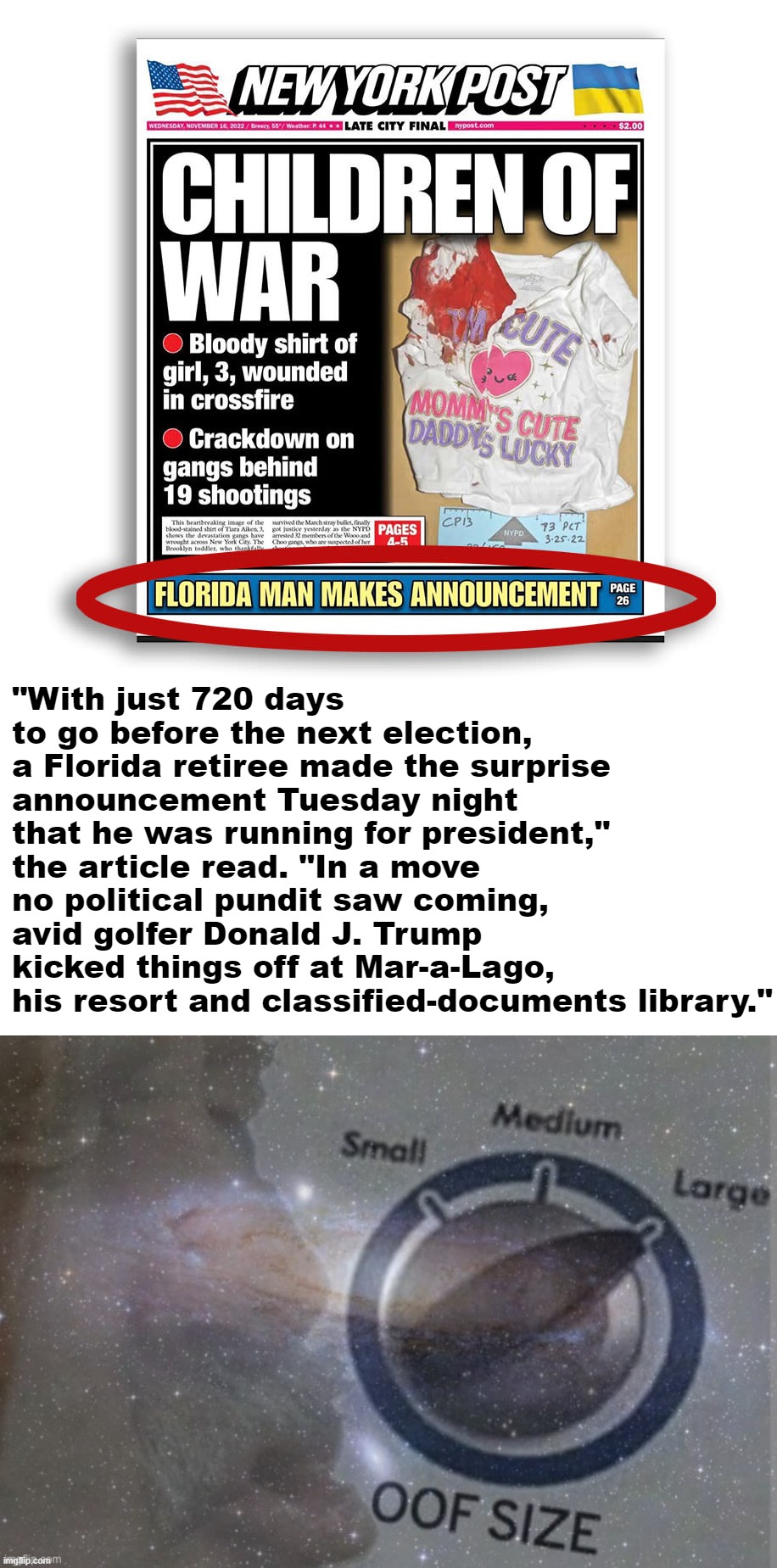 Florida Man Makes Announcement. See: Page 26 | image tagged in donald trump 2024 announcement,oof size galaxy,trump is an asshole,trump is a moron,trump sucks,new york post | made w/ Imgflip meme maker