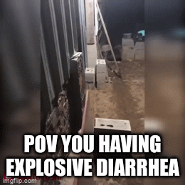 explosive diarrhea gif