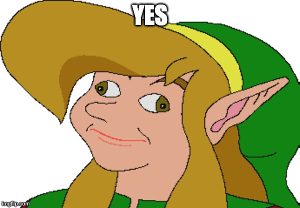 Derp Link | YES | image tagged in derp link | made w/ Imgflip meme maker