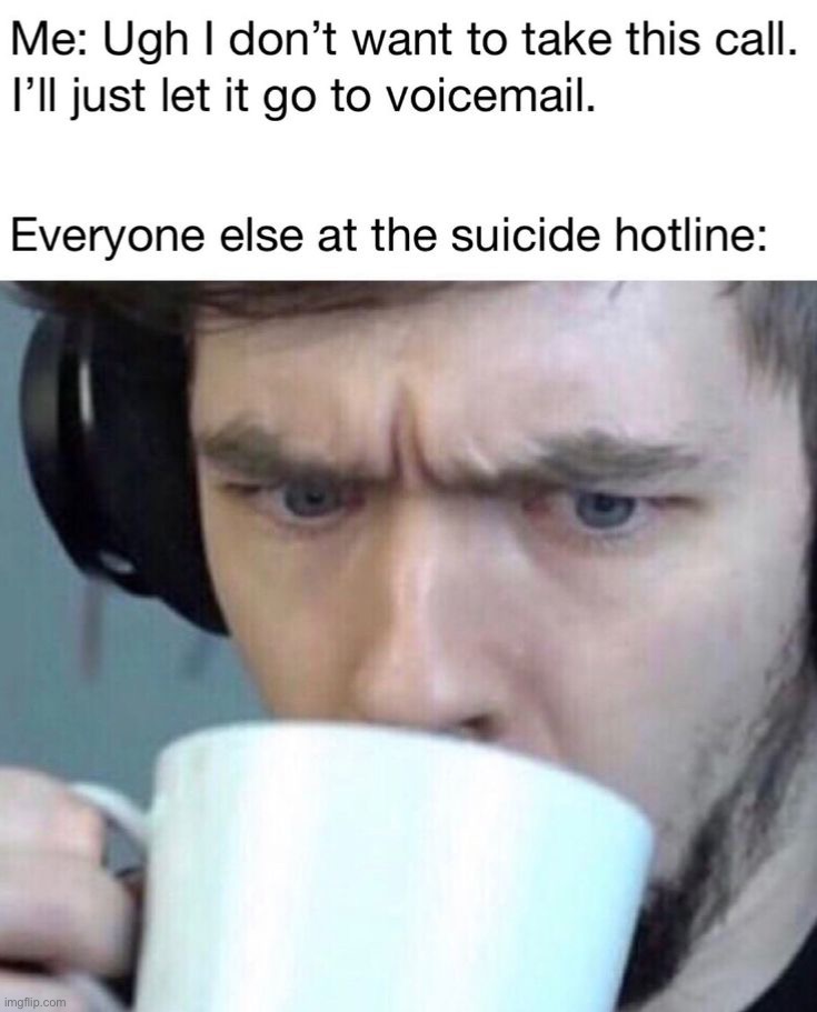 image tagged in dark humor | made w/ Imgflip meme maker