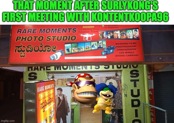 SurlyKong's First Rare Moment Shipping | THAT MOMENT AFTER SURLYKONG'S FIRST MEETING WITH KONTENTKOOPA96 | image tagged in rare moments themed shipping meme,prize,no 1,for,surlykong69,kontentkoopa96 | made w/ Imgflip meme maker