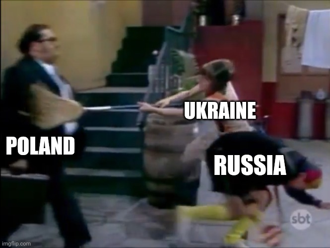 El Chavo del Ocho hits Señor Barriga accidentally after Quico do | UKRAINE; POLAND; RUSSIA | image tagged in el chavo del ocho hits se or barriga accidentally after quico do | made w/ Imgflip meme maker