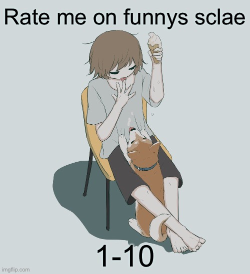Avogado6 | Rate me on funnys sclae; 1-10 | image tagged in avogado6 | made w/ Imgflip meme maker