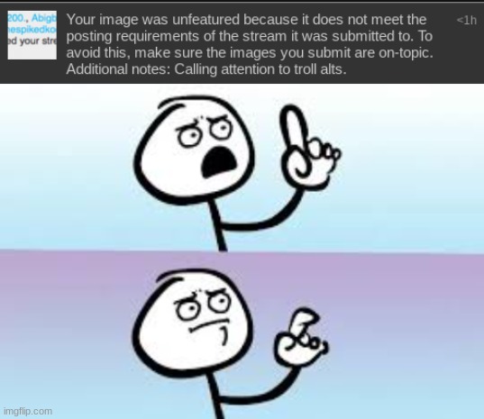 i guess i can't argue with that | image tagged in holding up finger | made w/ Imgflip meme maker