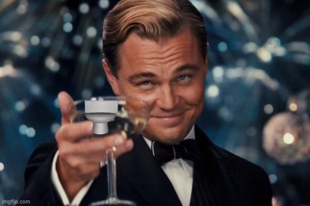 Leonardo Dicaprio Cheers Meme | image tagged in memes,leonardo dicaprio cheers | made w/ Imgflip meme maker