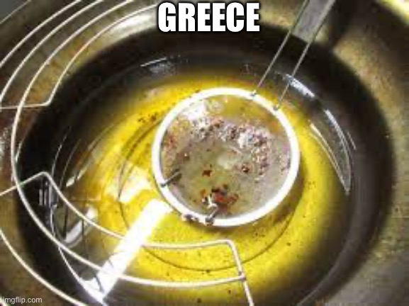 GREECE | image tagged in greece | made w/ Imgflip meme maker