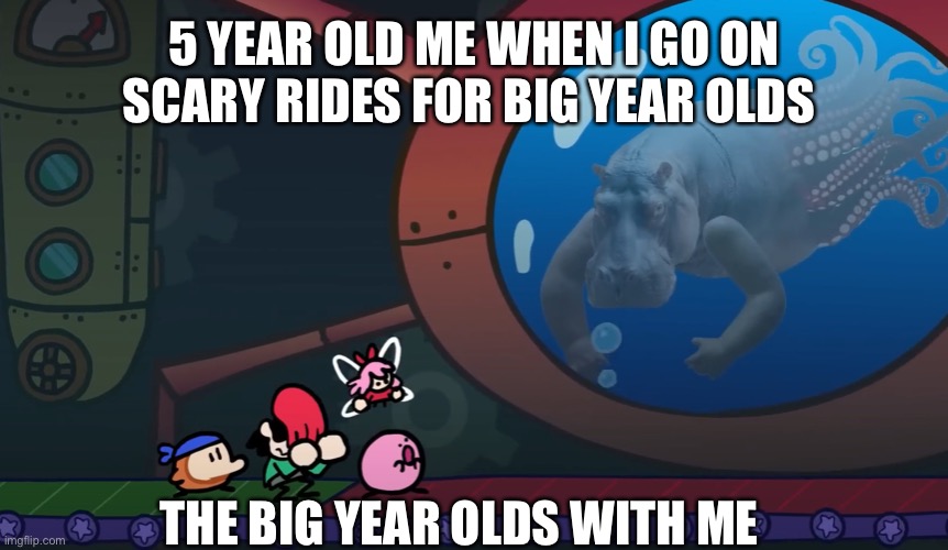 For real though | 5 YEAR OLD ME WHEN I GO ON SCARY RIDES FOR BIG YEAR OLDS; THE BIG YEAR OLDS WITH ME | image tagged in relatable | made w/ Imgflip meme maker