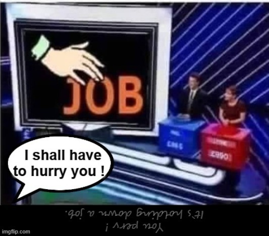 Catch Phrase | image tagged in perverts | made w/ Imgflip meme maker
