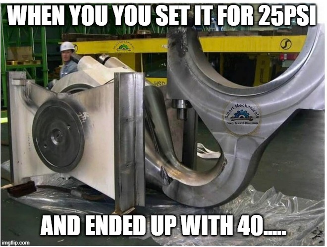 too much boost | WHEN YOU YOU SET IT FOR 25PSI; AND ENDED UP WITH 40..... | image tagged in broken,engine,fail,drag racing | made w/ Imgflip meme maker