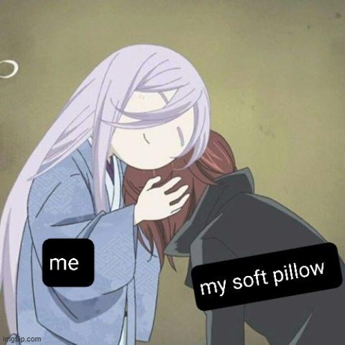Pillow so soft | image tagged in anime meme | made w/ Imgflip meme maker