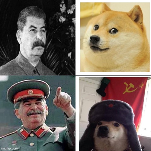 COMMUNIST DOGE | image tagged in drake joseph stalin,doge,russian doge,memes,funny,soviet union | made w/ Imgflip meme maker