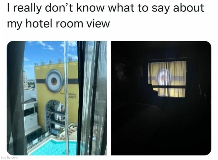 Scary hotel room! I wouldn’t want to stay there | image tagged in memes,funny | made w/ Imgflip meme maker