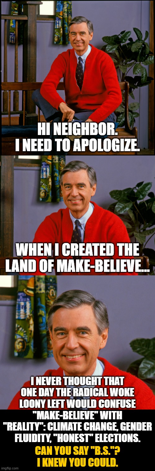 And Now An Apology From Mr Rogers Imgflip