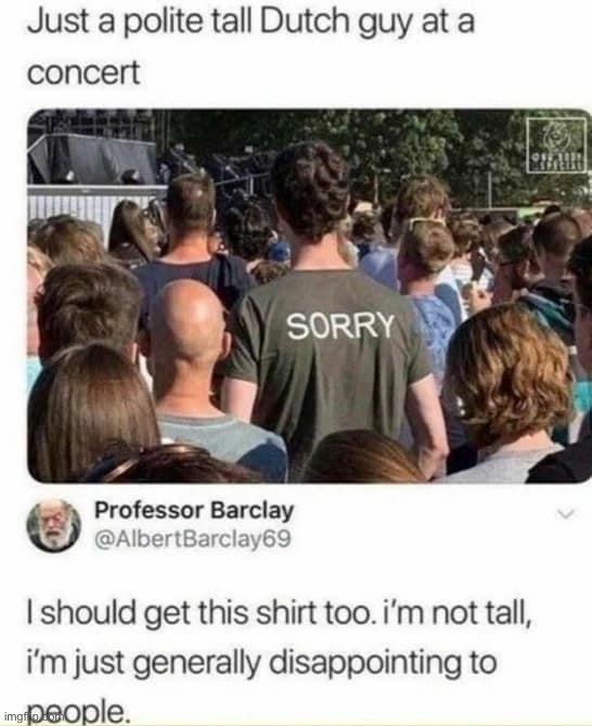 Sorry shirt | image tagged in sorry shirt | made w/ Imgflip meme maker