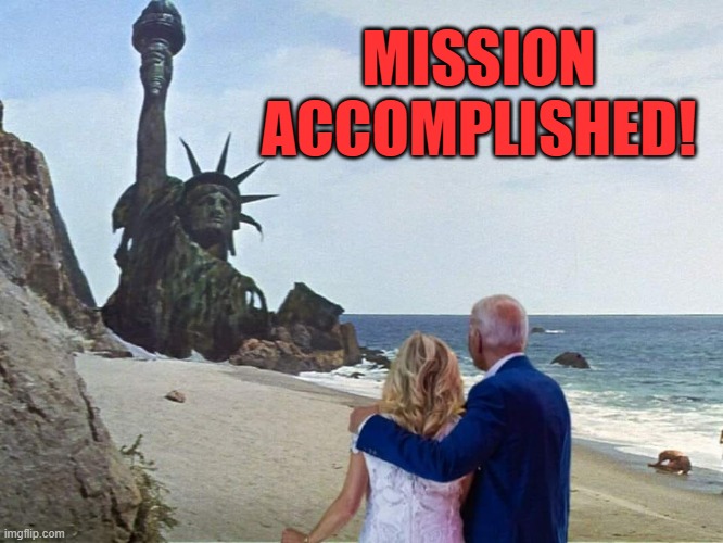 planet of the apes | MISSION
ACCOMPLISHED! | image tagged in planet of the apes | made w/ Imgflip meme maker