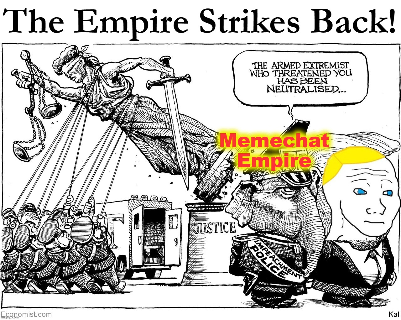 Average impeachment trial involving the user currently known as BritishMormon | The Empire Strikes Back! Memechat Empire | image tagged in britishmormon impeachment,average,day,britishmormon,impeachment,proceedings | made w/ Imgflip meme maker