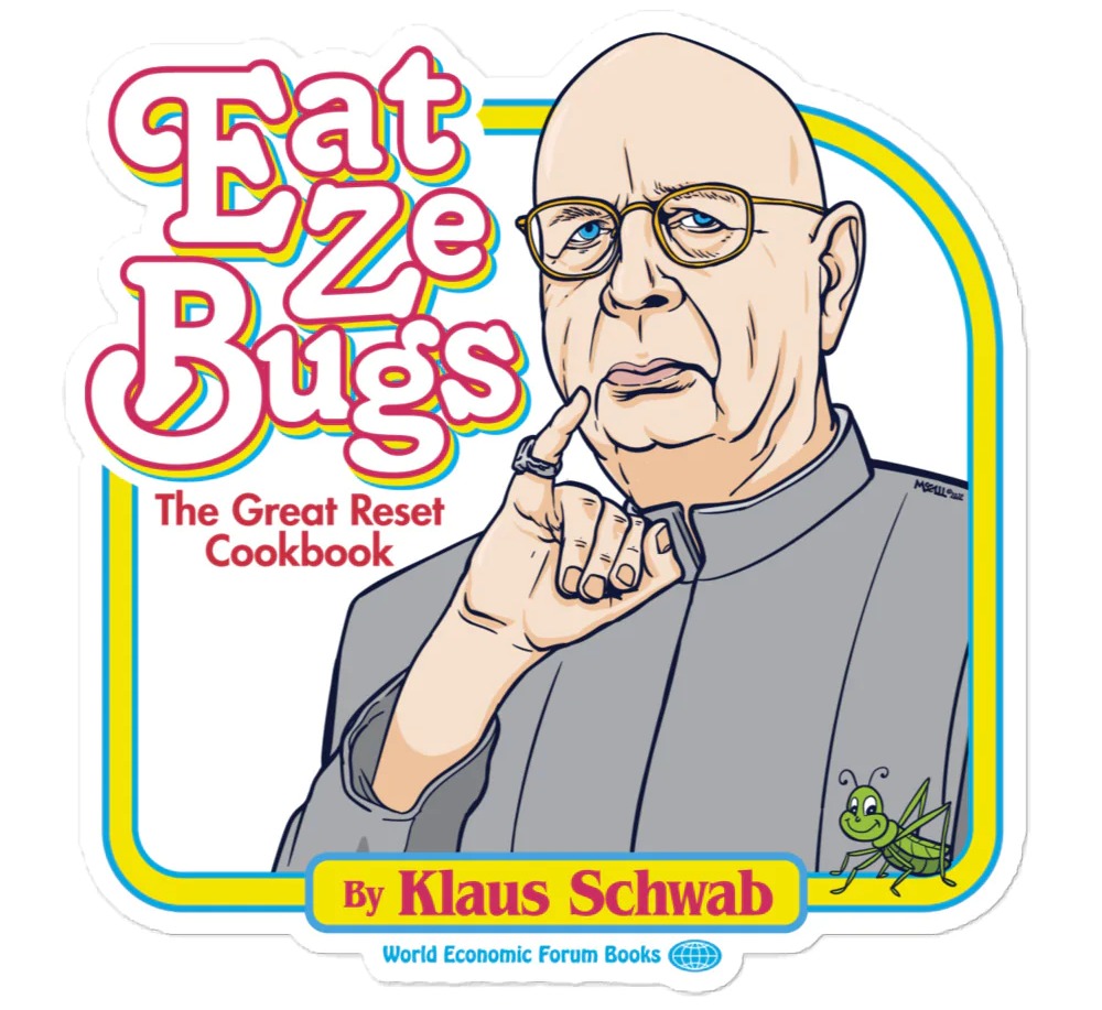 Pinky Faggot Wants You to Eat Ze Bugs | image tagged in dr evil pinky,dr evil,klaus schwab,dr evil quotes,eat ze bugs,wef | made w/ Imgflip meme maker