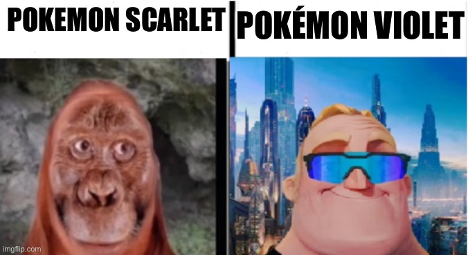 … | POKÉMON VIOLET; POKEMON SCARLET | image tagged in then and in the future | made w/ Imgflip meme maker