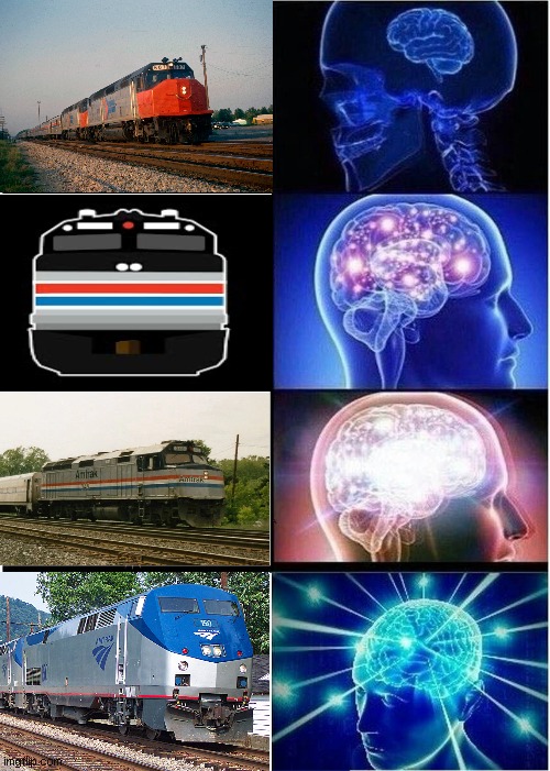 amtrak be like | image tagged in memes,expanding brain | made w/ Imgflip meme maker