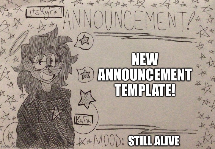 Hooray | NEW ANNOUNCEMENT TEMPLATE! STILL ALIVE | made w/ Imgflip meme maker