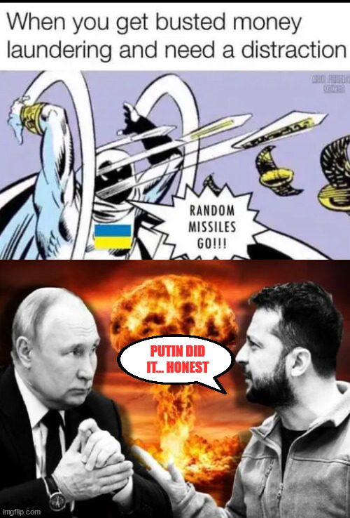 Who cares if a Ukraine lie starts WWWIII? | PUTIN DID IT... HONEST | image tagged in ukraine,lies,world war 3 | made w/ Imgflip meme maker