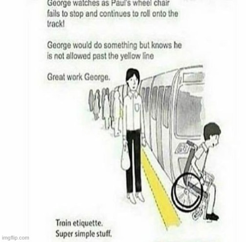 train | image tagged in rules,wheelchair,train | made w/ Imgflip meme maker