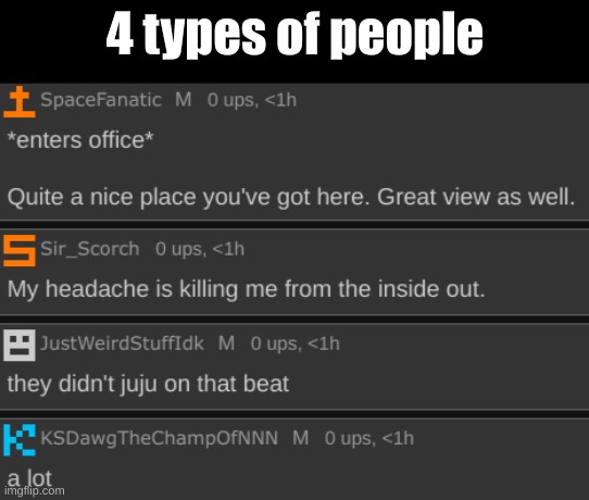 4 types of people | made w/ Imgflip meme maker