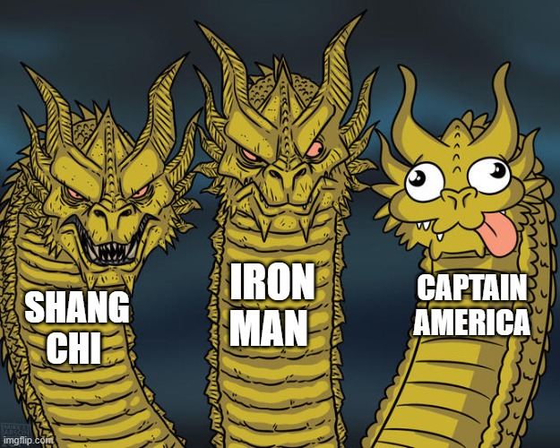 New Avengers meme | IRON MAN; CAPTAIN AMERICA; SHANG CHI | image tagged in three-headed dragon | made w/ Imgflip meme maker