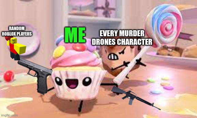 add yourself | EVERY MURDER DRONES CHARACTER; RANDOM ROBLOX PLAYERS; ME | image tagged in cake bash,murder drones | made w/ Imgflip meme maker