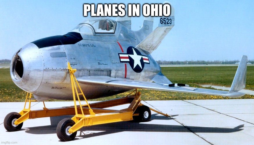PLANES IN OHIO | image tagged in goofy ahh,meme | made w/ Imgflip meme maker
