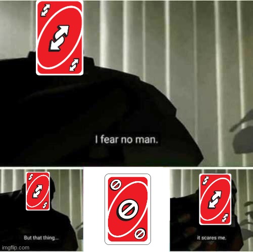 I fear no man | image tagged in i fear no man | made w/ Imgflip meme maker