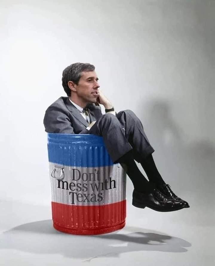 Beto Messed with Texas | image tagged in beto o'rourke,don't mess with texas,get in loser,beto shitwagon,shitcanned,the book of faggets | made w/ Imgflip meme maker