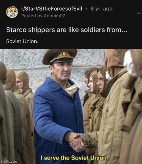 I Ship Starco | image tagged in i serve the soviet union,memes,soviet union,svtfoe,star vs the forces of evil,starco | made w/ Imgflip meme maker