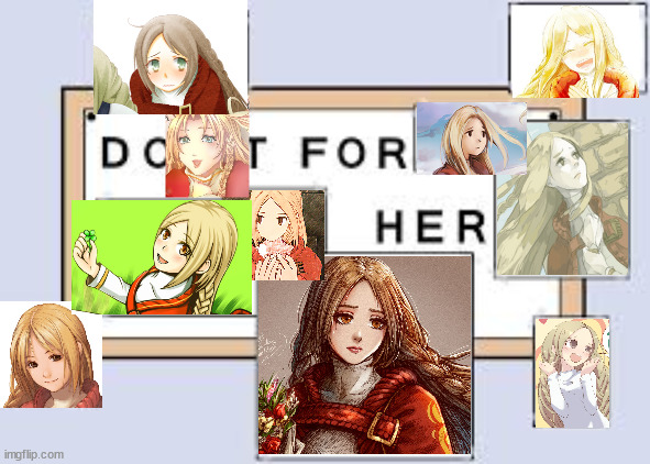 Do it for the Princess Ovelia | image tagged in do it for her | made w/ Imgflip meme maker