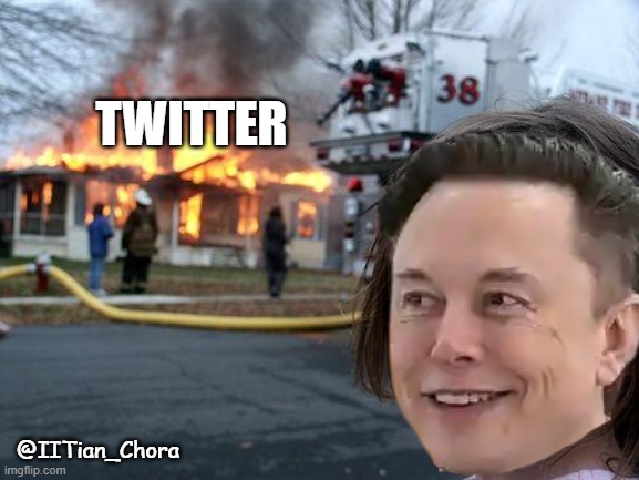 Elon Musk and Twitter | TWITTER; @IITian_Chora | image tagged in twitter,elon musk,elon musk blank tweet | made w/ Imgflip meme maker