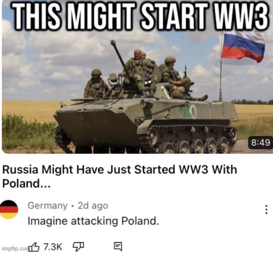 World War III | image tagged in world war 3,russia,poland,germany,tanks,tank | made w/ Imgflip meme maker