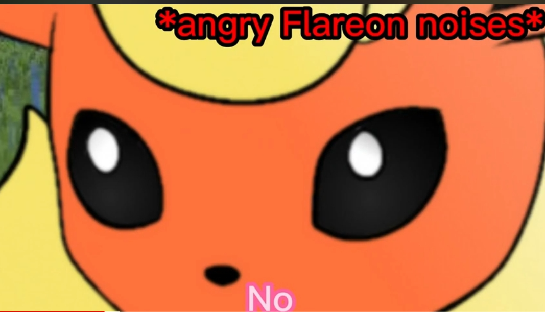 High Quality *angry Flareon noises* Blank Meme Template