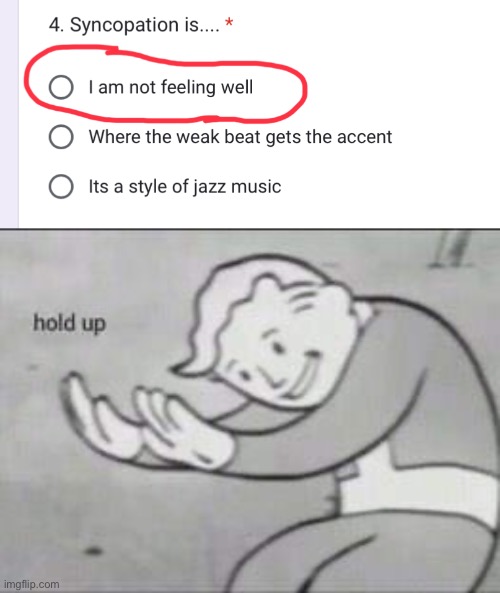 Wait wat | image tagged in fallout hold up | made w/ Imgflip meme maker