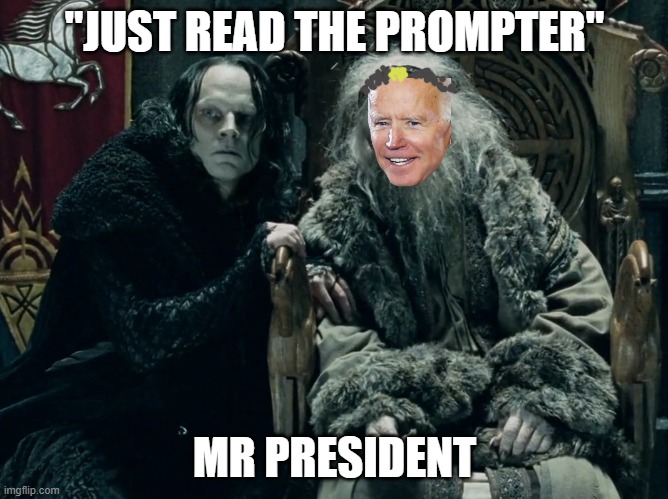 "JUST READ THE PROMPTER"; MR PRESIDENT | made w/ Imgflip meme maker