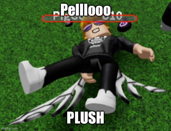 Pelllooo PLUSH | made w/ Imgflip meme maker